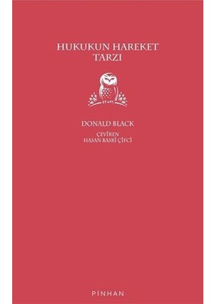 Hukukun Hareket Tarzı