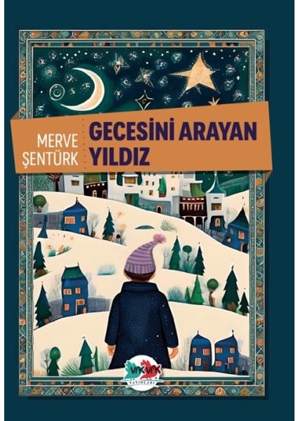 Gecesini Arayan Yıldız