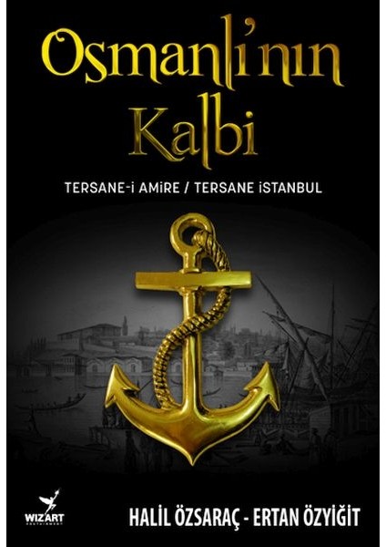 Osmanlı’nın Kalbi