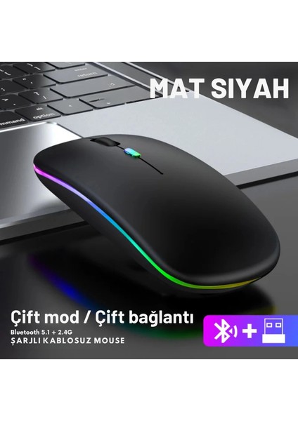 Çift Mod Kablosuz Mouse Bluetooth 5.2 + 2.4g Şarjlı Sessiz Tıklama Rgb Işıklı (500 Mah)Siyah fiyatları