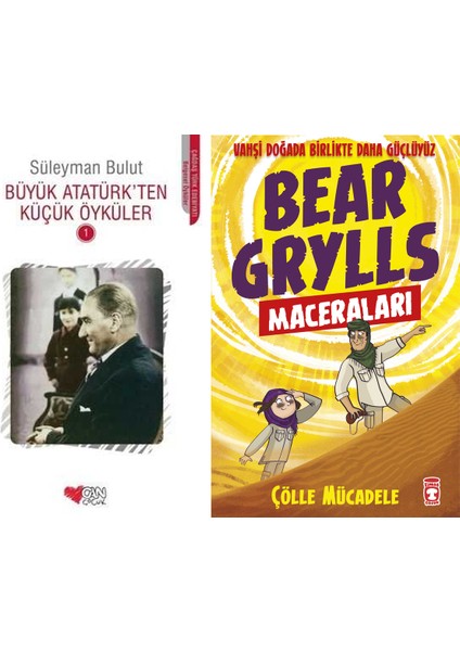 Büyük Atatürk'ten Küçük Öyküler 1 (Süleyman Bulut) ve Çölle Mücadele - Bear Grylls Maceraları