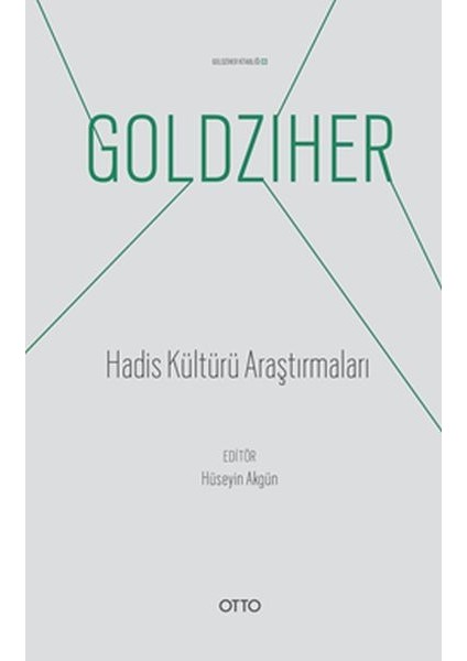 Hadis Kültürü Araştırmaları - Ignaz Goldziher Kitaplığı 03