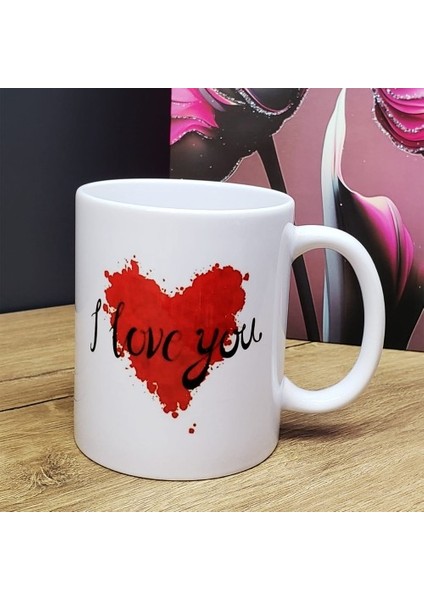 I Love You Tasarım Bardak