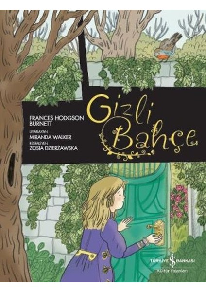 Çizgilerle Klasikler Dizisi - Gizli Bahçe
