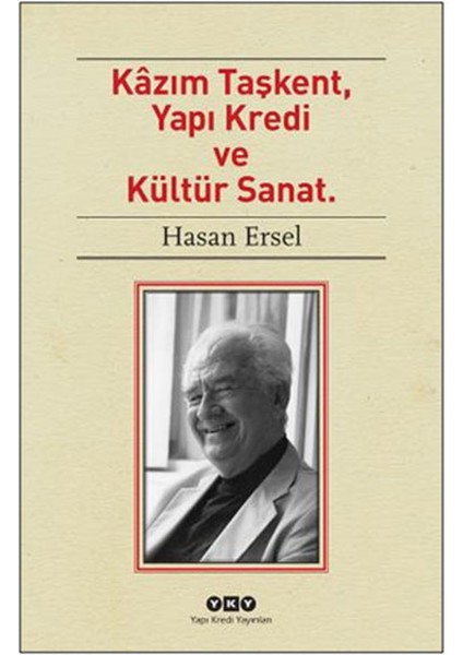 Kazım Taşkent, Yapı Kredi ve Kültür Sanat