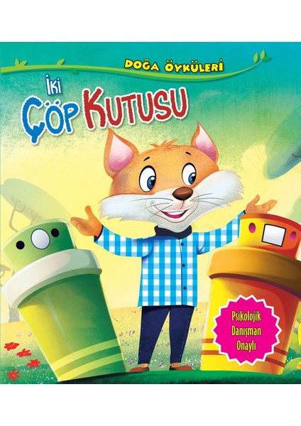 Iki Çöp Kutusu - Doğa Öyküleri