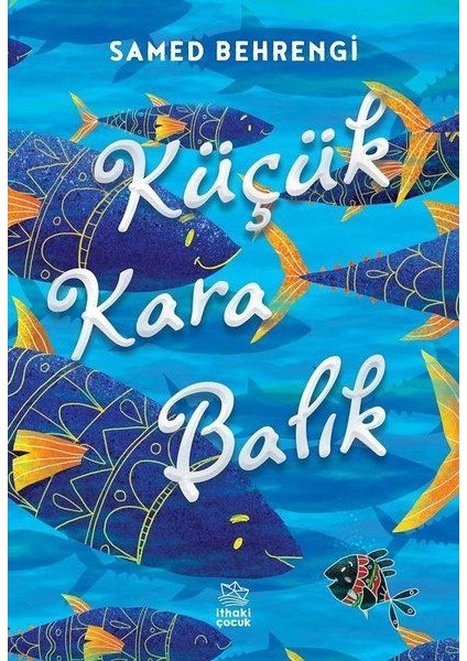Küçük Kara Balık