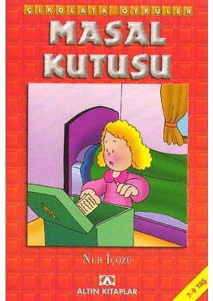 Çikolata Öyküler:masal Kutusu