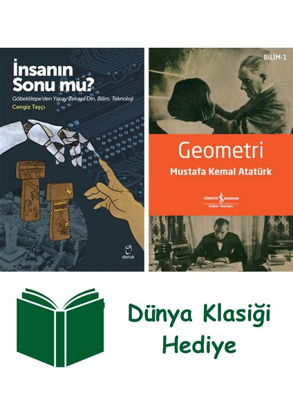Insanın Sonu Mu? + Geometri + Dünya Klasiği Hediye