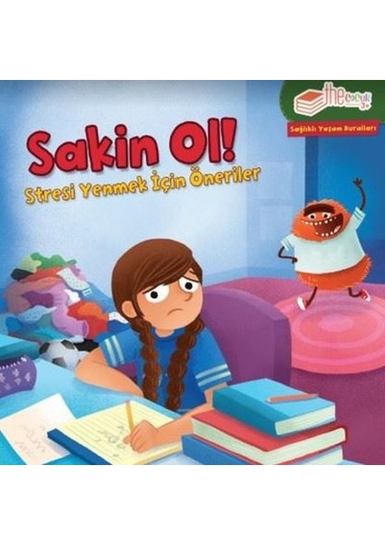 Sakin Ol Stresi Yenmek Için Öneriler - Sağlıklı Yaşam Kuralları