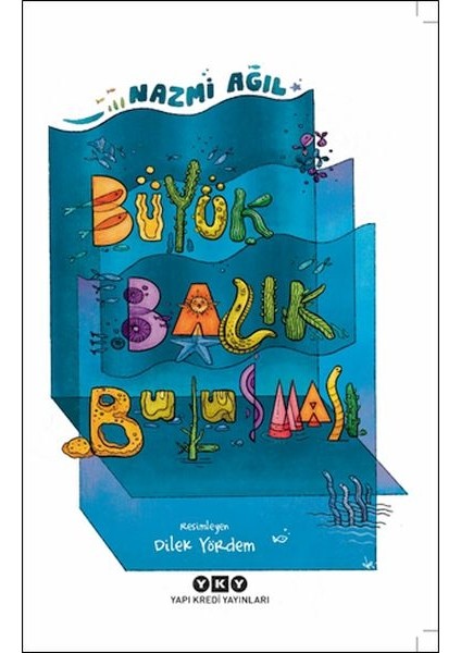 Büyük Balık Buluşması