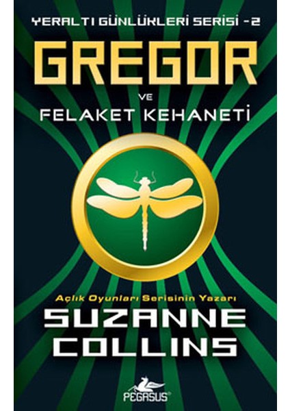 Gregor ve Felaket Kehaneti / Yeraltı Günlükleri-2