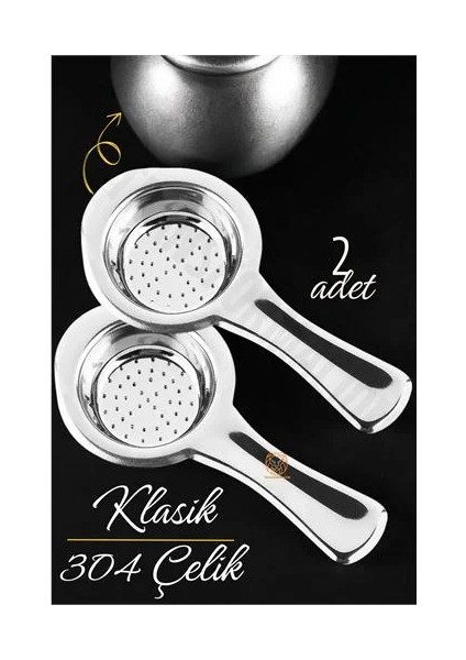 Klasik Çay Süzgeci 304 Paslanmaz Çelik 2 Adet fiyatları