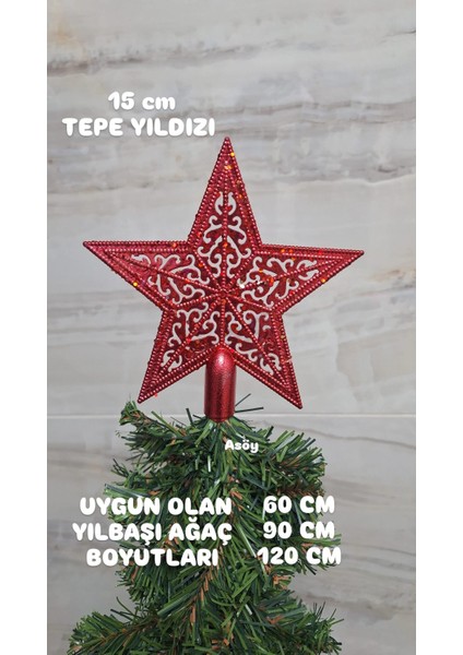 Yılbaşı Ağaç Yıldızı , Tepe Yıldızı, Çam Ağacı Süsü, Yıldız Süstepelik 1 Adet 15 cm Kırmızı fiyatları