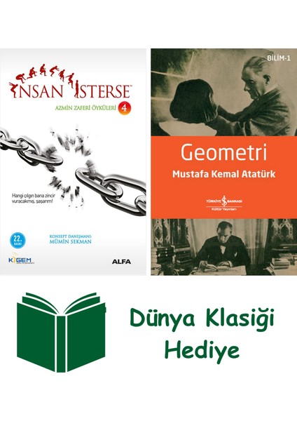 Insan Isterse - Azmin Zaferi Öyküleri 4 + Geometri + Dünya Klasiği Hediye