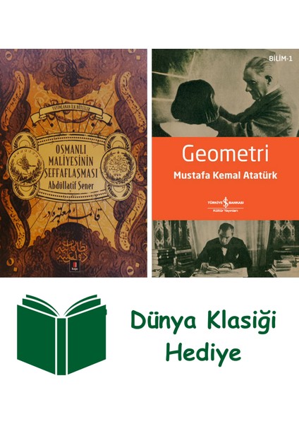 Osmanlı Maliyesinin Şeffaflaşması + Geometri + Dünya Klasiği Hediye