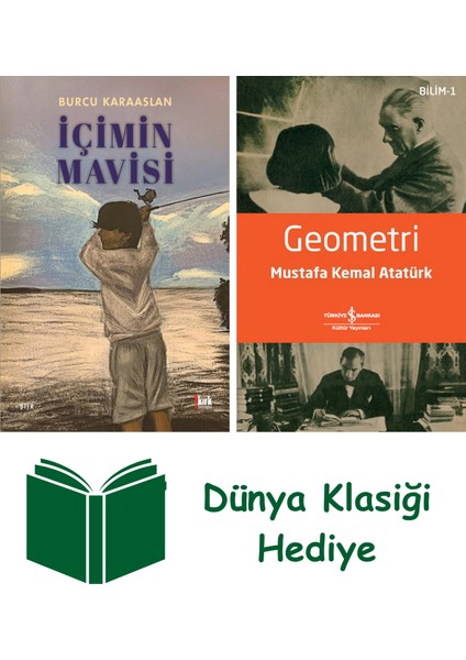 Içimin Mavisi + Geometri + Dünya Klasiği Hediye