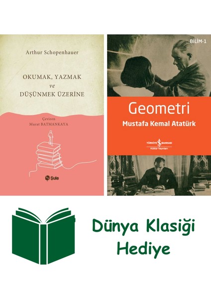 Okumak Yazmak ve Düşünmek Üzerine + Geometri + Dünya Klasiği Hediye