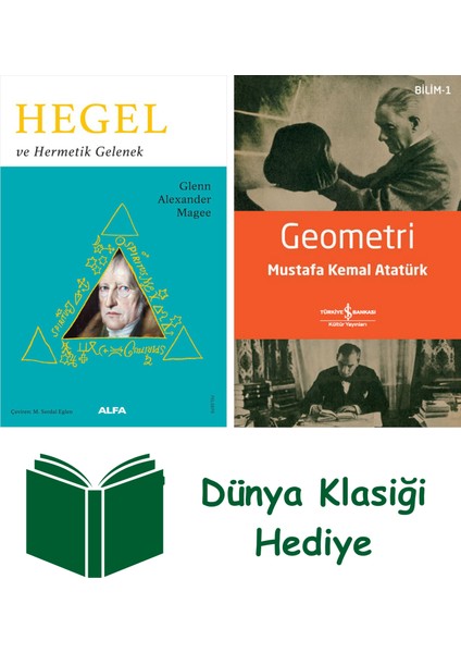 Hegel ve Hermetik Gelenek + Geometri + Dünya Klasiği Hediye