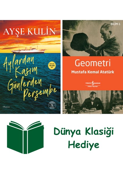 Aylardan Kasım Günlerden Perşembe + Geometri + Dünya Klasiği Hediye