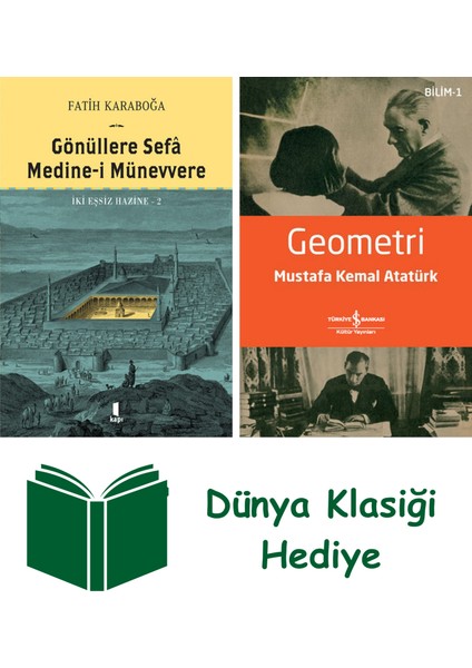 Gönüllere Sefâ - Medine-I Münevvere (Ciltli) + Geometri + Dünya Klasiği Hediye
