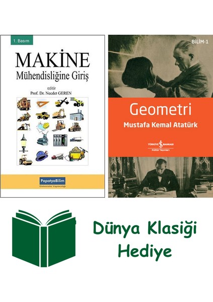 Makine Mühendisliğine Giriş + Geometri + Dünya Klasiği Hediye