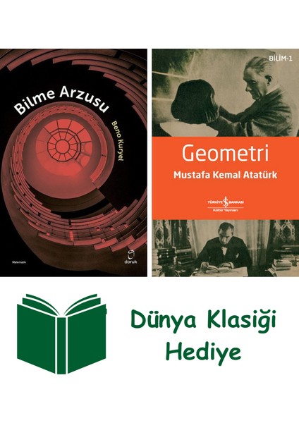 Bilme Arzusu + Geometri + Dünya Klasiği Hediye