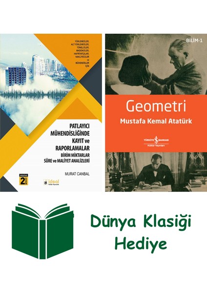 Patlayıcı Mühendisliği Uygulamalarında Kayıt ve Raporlamalar + Geometri + Dünya Klasiği Hediye