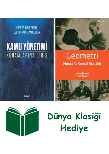 Kamu Yönetimi Kuramlarına Giriş + Geometri + Dünya Klasiği Hediye