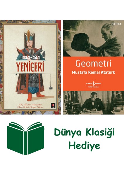 Yeniçeri + Geometri + Dünya Klasiği Hediye