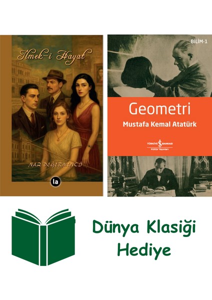 Ilmek-I Hayat + Geometri + Dünya Klasiği Hediye