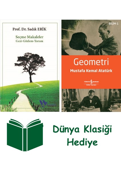 Seçme Makaleler - Gezi - Gözlem - Yorum + Geometri + Dünya Klasiği Hediye
