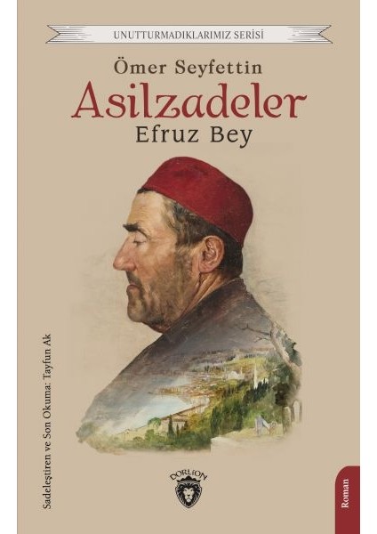 Asilzadeler Efruz Bey