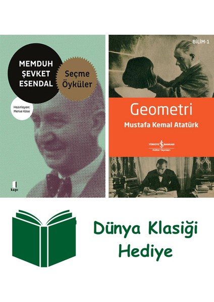 Memduh Şevket Esendal - Seçme Öyküler + Geometri + Dünya Klasiği Hediye