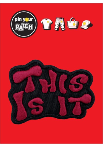 Ütü ile Yapışan Yama 7075 Yazı This Is It