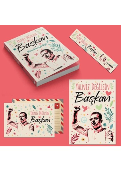 Yalnız Değilsin Başkan - Demokrasi Günlüğü