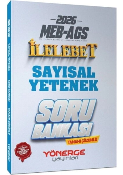 2026 Meb Ags Sayısal Yetenek Ilelebet Soru Bankası Yönerge Yayınları