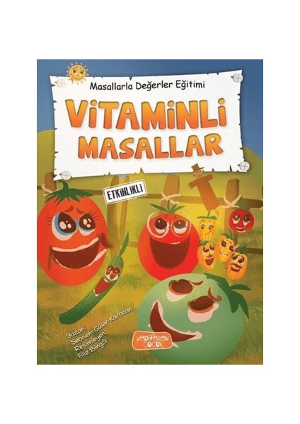 Vitaminli Masallar - Masallarla Değerler Eğitimi (Ciltli)