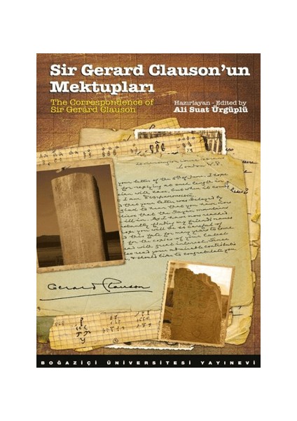 Sir Gerard Clauson'un Mektupları / The Correspondence Of Sir Gerard Clauson