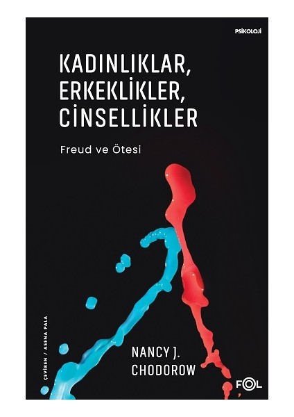 Kadınlıklar, Erkeklikler, Cinsellikler