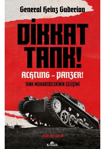 Dikkat Tank! – Achtung Panzer!