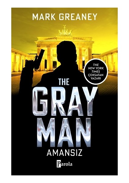 The Gray Man - Amansız