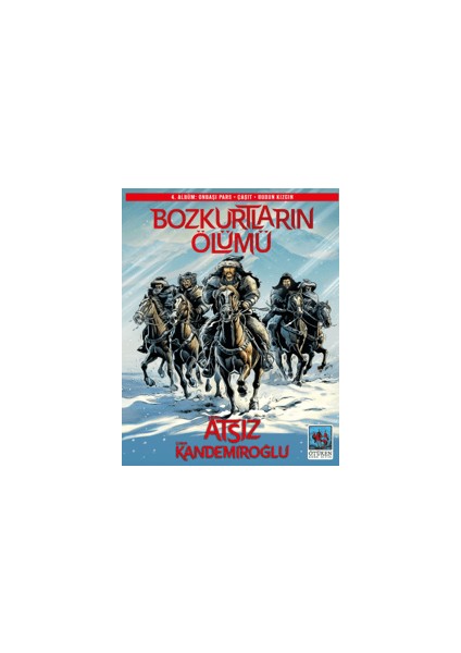 Bozkurtların Ölümü 4. Albüm