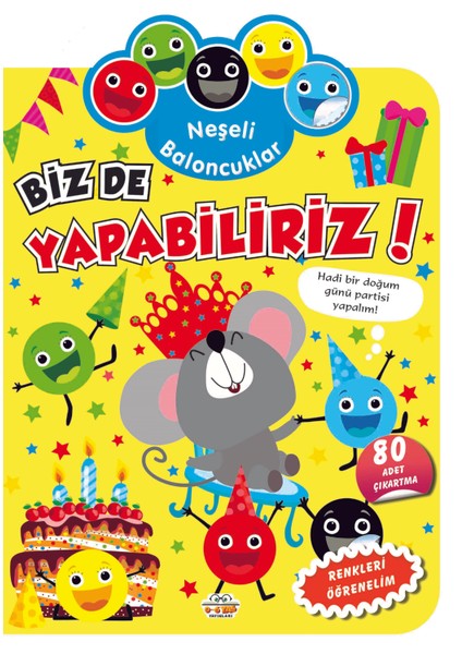 Neşeli Baloncuklar - Biz De Yapabiliriz!