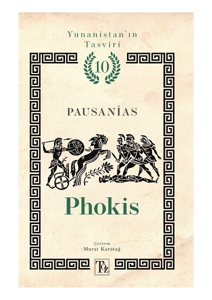 Phokis - Yunanistan’ın Tasviri 10. Kitap