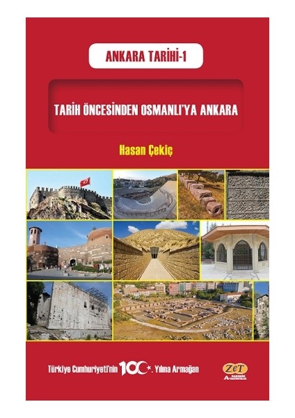 Tarih Öncesinden Osmanlı’ya Ankara