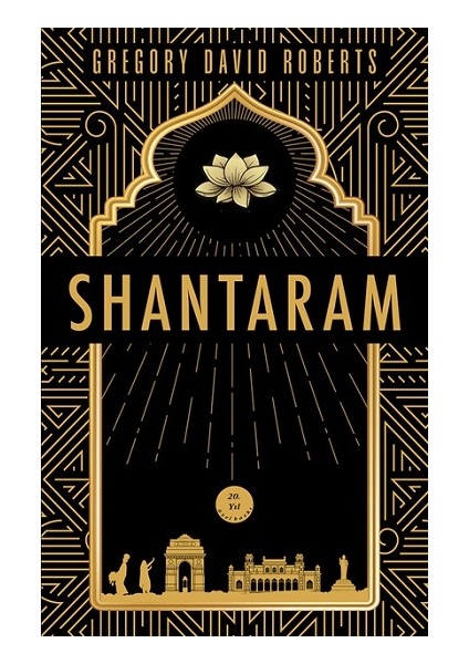 Tanrı’nın Huzur Bahşettiği Shantaram (Ciltli)