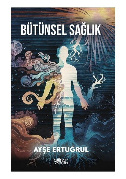 Bütünsel Sağlık