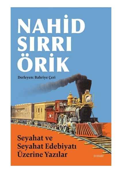 Seyahat ve Seyahat Edebiyatı Üzerine Yazılar
