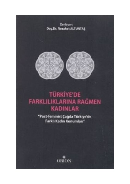 Türkiye'de Farklılıklarına Rağmen Kadınlar